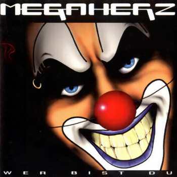 Album Megaherz: Wer Bist Du