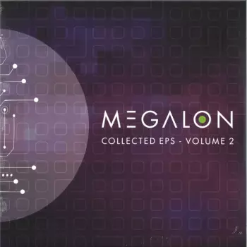 Megalon: Collected EPs - Volume 2