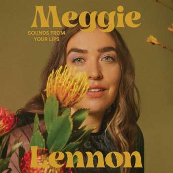 Album Meggie Lennon: Sounds From Your Lips