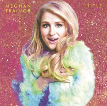 CD/DVD Meghan Trainor: Title 325788