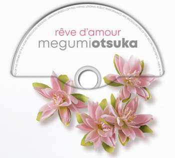 CD Megumi Otsuka: Rêve D'Amour