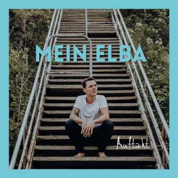 Album Mein Elba: Auftakt
