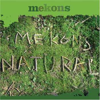 Album The Mekons: Natural