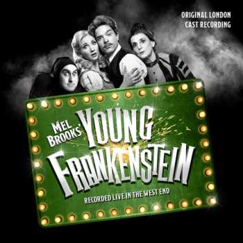 Album Mel Brooks: Young Frankenstein Original London Cast Recording