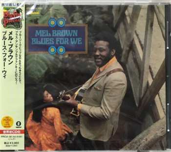 CD Mel Brown: Blues For We LTD