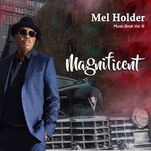 Album Mel Holder: Music Book Volume Iii - Magnificent