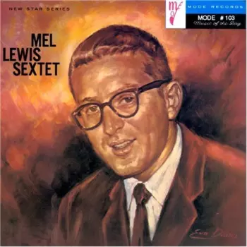 Mel Lewis Sextet: Mel Lewis Sextet