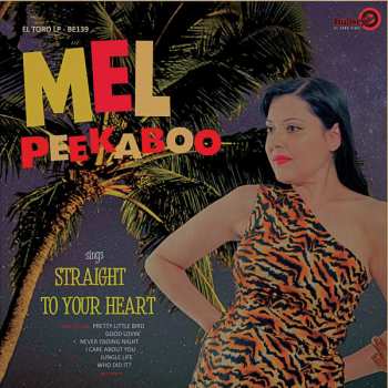 Album Mel Peekaboo: Straight To Your Heart