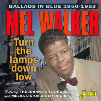 Album Mel Walker: Turn The Lamps Down Low: Ballads In Blue