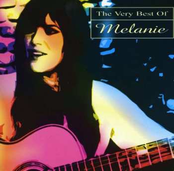 Album Melanie: The Very Best Of Melanie
