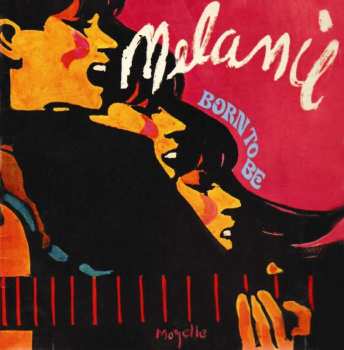 Album Melanie: Born To Be