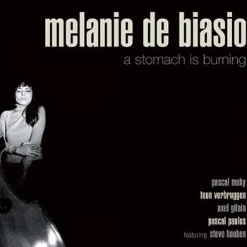 LP Melanie De Biasio: A Stomach Is Burning 71175
