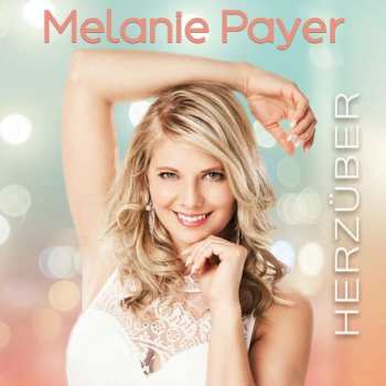 Album Melanie Payer: Herzüber