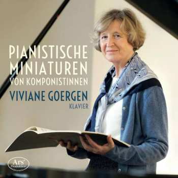 Album Melanie: Viviane Goergen - Pianistische Miniaturen Von Komponistinnen