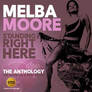 Album Melba Moore: Standing Right Here (The Anthology: The Buddah & Epic Years)