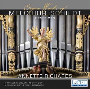 Album Melchior Schildt: Sämtliche Orgelwerke