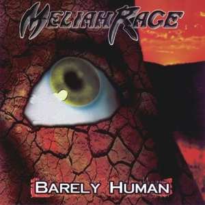 Album Meliah Rage: Barely Human