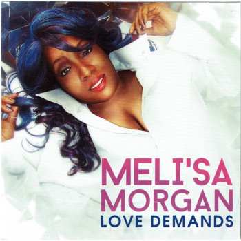 Album Meli'sa Morgan: Love Demands