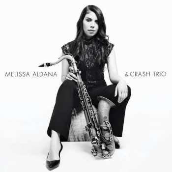 Album Melissa Aldana: Melissa Aldana & Crash Trio