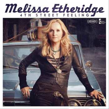 Album Melissa Etheridge: 4th Street Feeling