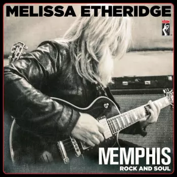 Melissa Etheridge: Memphis Rock And Soul