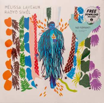 LP Mélissa Laveaux: Radyo Siwèl CLR 60185