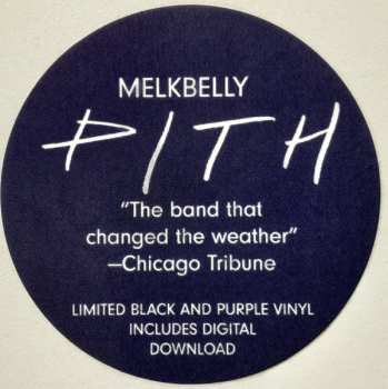 LP Melkbelly: Pith LTD | CLR 72121