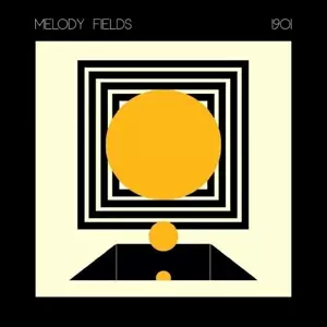 Melody Fields: 1901