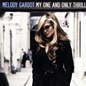 LP Melody Gardot: My One And Only Thrill 382322