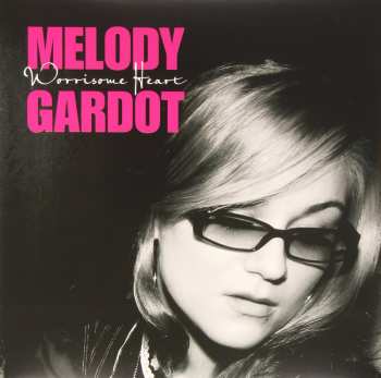 LP Melody Gardot: Worrisome Heart 40913