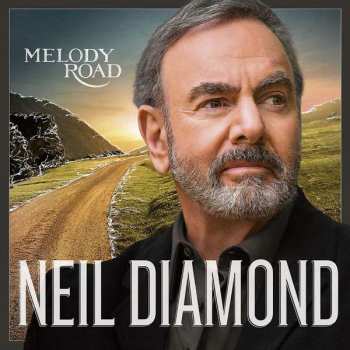 Album Neil Diamond: Melody Road