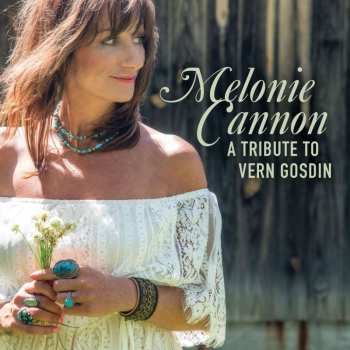 Album Melonie Cannon: A Tribute To Vern Gosd