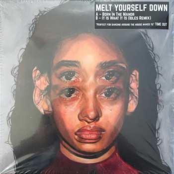 Album Melt Yourself Down: Born In The Manor