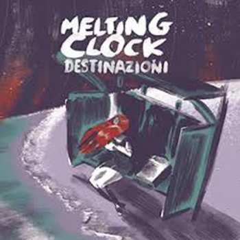 Album Melting Clock: Destinazioni