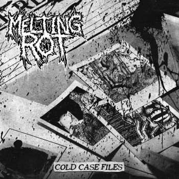 Album Melting Rot: Cold Case Files