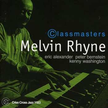 Melvin Rhyne Quartet: Classmasters