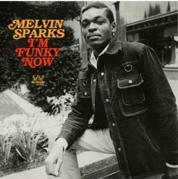 CD Melvin Sparks: I'm Funky Now 239794
