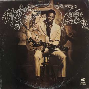 Album Melvin Sparks: Texas Twister