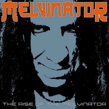 LP Melvinator: Rise Of The Melvinator 499986