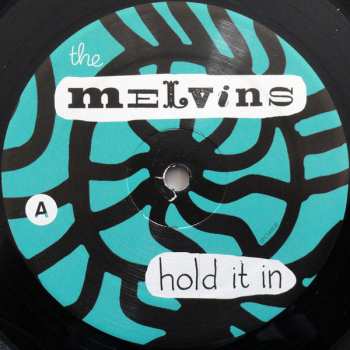 LP Melvins: Hold It In 332091