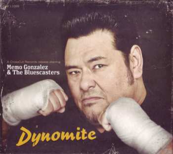 Album Memo Gonzalez & The Bluescasters: Dynomite