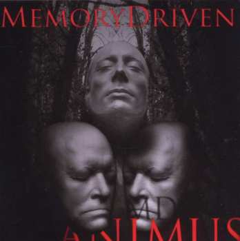 Album Memory Driven: Animus