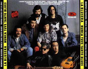 CD Memphis La Blusera: Nunca Tuve Tanto Blues