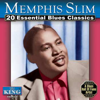 Album Memphis Slim: 20 Essential Blues Classics
