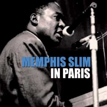 Album Memphis Slim: In Paris 1968 - 1969