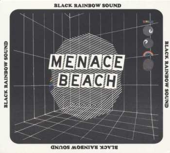 Album Menace Beach: Black Rainbow Sound