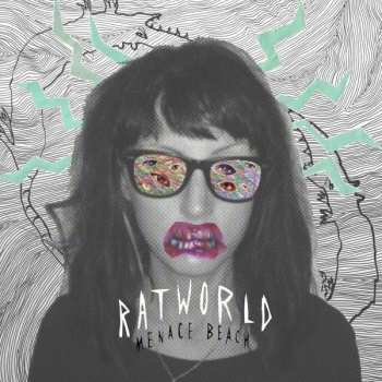 Album Menace Beach: Ratworld