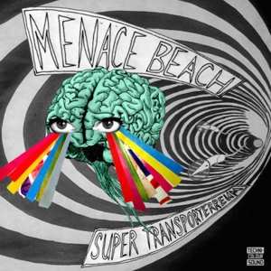 Album Menace Beach: Super Transporterreum