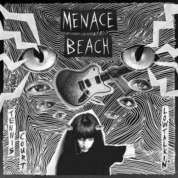 Album Menace Beach: Tennis Court / Lowtalkin'