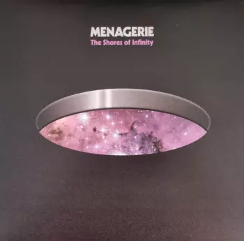 Menagerie: The Shores Of Infinity